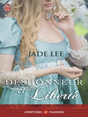 cover image of Déshonneur et liberté